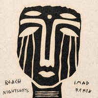 Nightshifts - Beach (Imad Remix)
