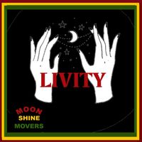Moonshine Movers & E.Turn.A.T - Livity