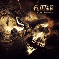 Flitter - 30 Aniversario (Explicit)