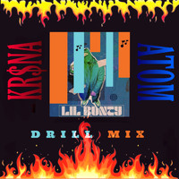 Atom - Lil Bunty Drill Mix (Explicit)