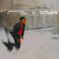 Snny - Water Is Styled Honey (Explicit)