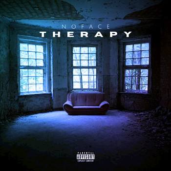 No Face - Therapy (Explicit)