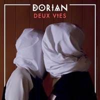 Dorian - Deux vies