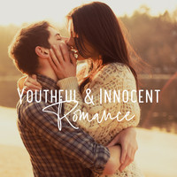 Romantic Time, Romantic Candlelight Dinner Jazz Zone - Youthful & Innocent Romance