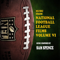 Sam Spence - Music From NFL Films, Vol. 6