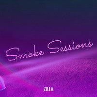 Zilla - Smoke Sessions