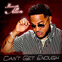 Marcus Allen - Can't Get Enough