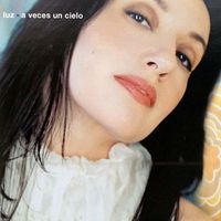 Luz Casal - A veces un cielo