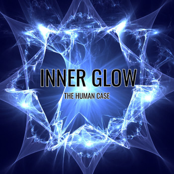 The Human Case - Inner Glow