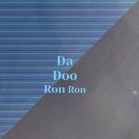 Various Artist - Da Doo Ron Ron