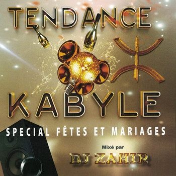 Various Artists - Tendance kabyle: Spécial fêtes et mariages