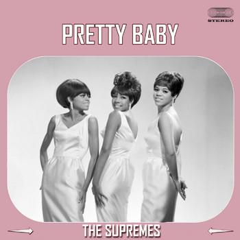 The Supremes - Pretty Baby