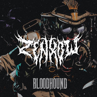 ZENXOW - BLOODHOUND