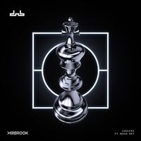 Millbrook - Choices (feat. Nova Sky)