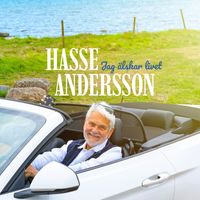Hasse Andersson - Jag älskar livet