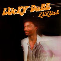 Lucky Dube - Kukuwe