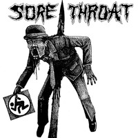 Sore Throat - Death to Capitalist Hardcore (Explicit)
