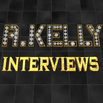R. Kelly - Interviews