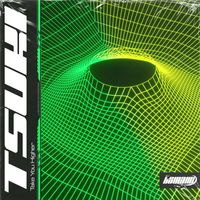 Tsuki - Take You Higher