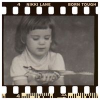 Nikki Lane - Born Tough
