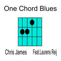 Chris James - One Chord Blues
