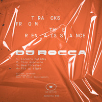 DJ Rocca - Tracks From The Renaissance