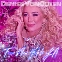 Denise Van Outen - From New York To L.A.