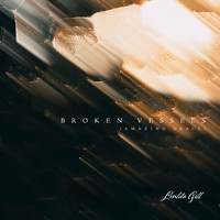 Loulita Gill - Broken Vessels (Amazing Grace)