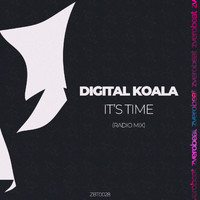 Digital Koala - It's Time (Radio Mix)