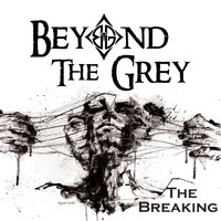 Beyond the Grey - The Breaking (Explicit)