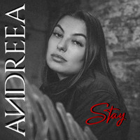Andreea - Stay