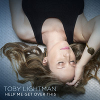 Toby Lightman - Help Me Get Over This