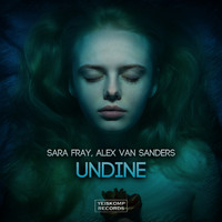 Sara Fray, Alex van Sanders - Undine