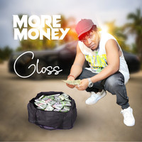 Gloss - More Money