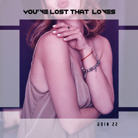 3 Players - You've Lost That Loves Join 22