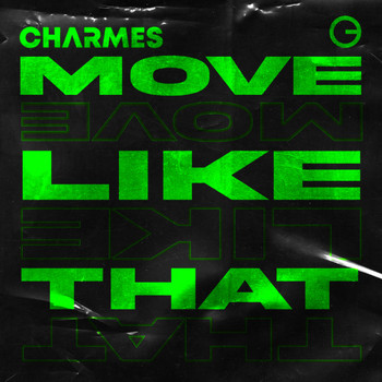 Charmes - Move Like That