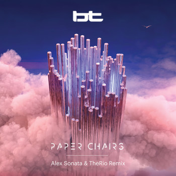 BT - Paper Chairs (Alex Sonata & TheRio Remix)