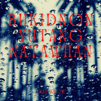 Jhay-know - Bukidnon Yutang Natawhan