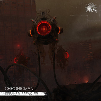 Chronicman - Speaker Freak EP