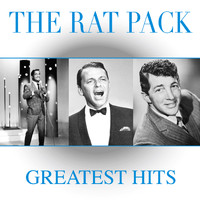 The Rat Pack - Greatest Hits (Only Original Recordings)