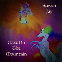 Steven Jay - Mist on the Mountain