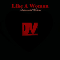 Sonya L Taylor - Like a Woman (Instrumental Version)
