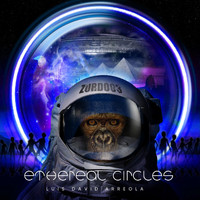 Luis David Arreola - Ethereal Circles