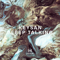 Keysan - Sleep Talking