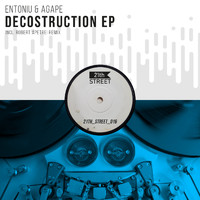 Entoniu & Agape - Decostruction EP