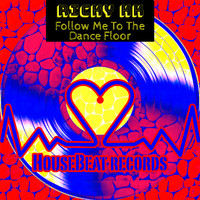 Ricky KK - Follow Me To The Dance Floor