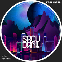 Paco Capel - In The Moment EP