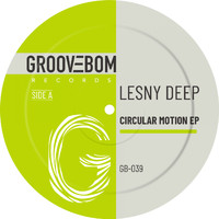 Lesny Deep - Circular Motion EP