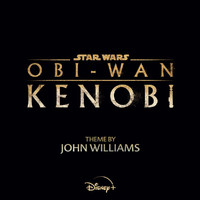 John Williams - Obi-Wan (From "Obi-Wan Kenobi")