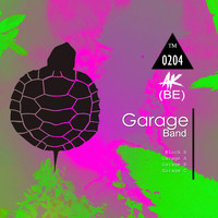 Ak (BE) - Garage Band